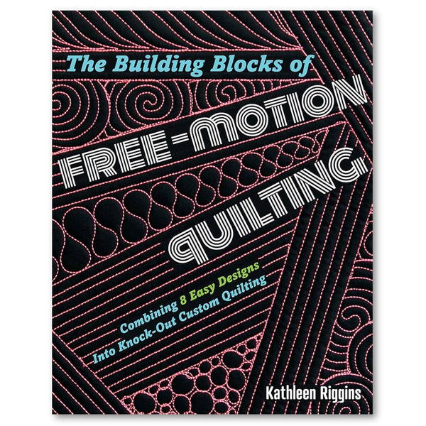 Building Blocks of Free Motion Quilting - book