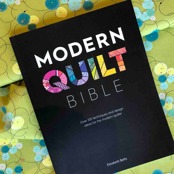 The Modern Quilt Bible - book review