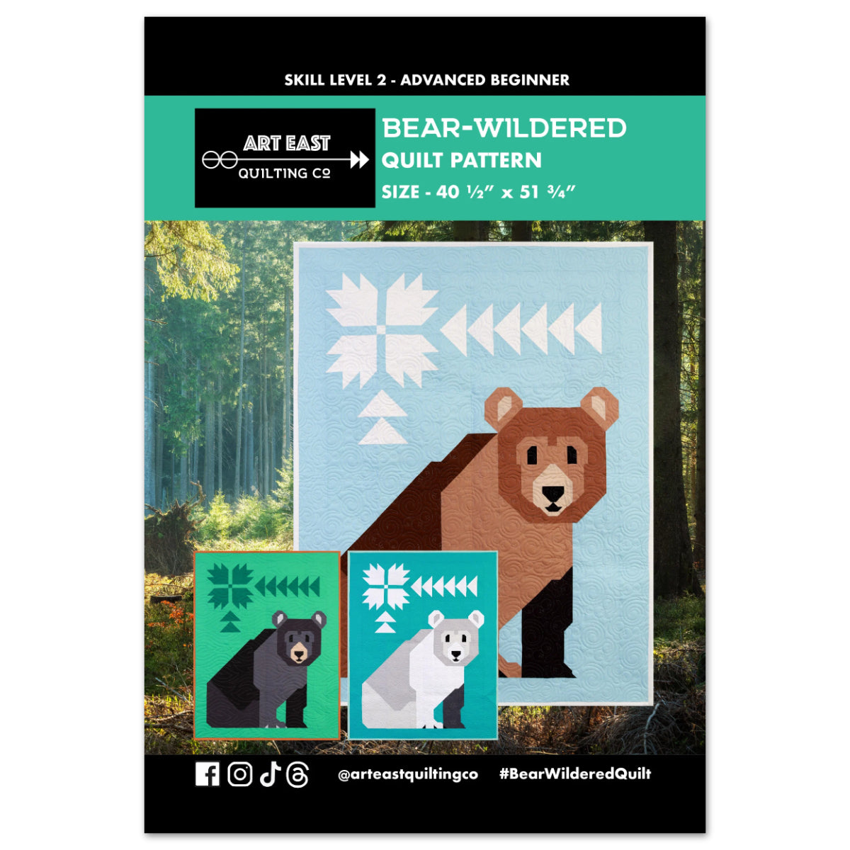 Bear-Wildered Quilt Pattern