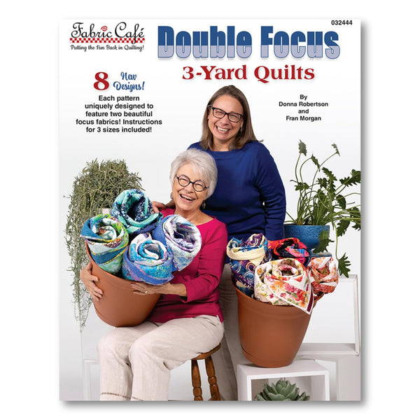 Double Focus with 3-Yard Quilts Book