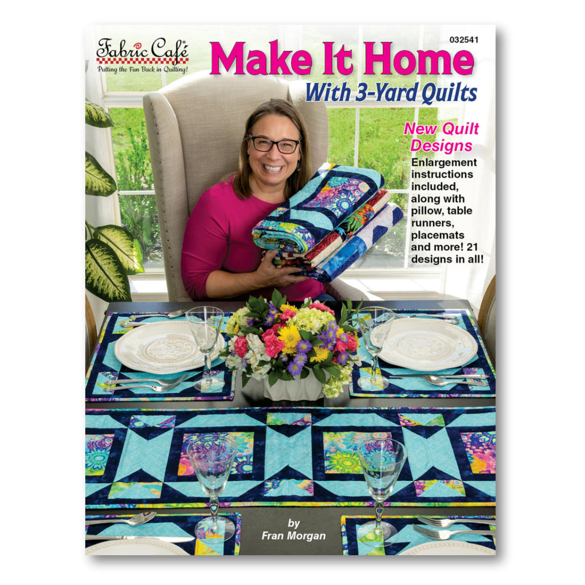 Make It Home with 3-Yard Quilts Book