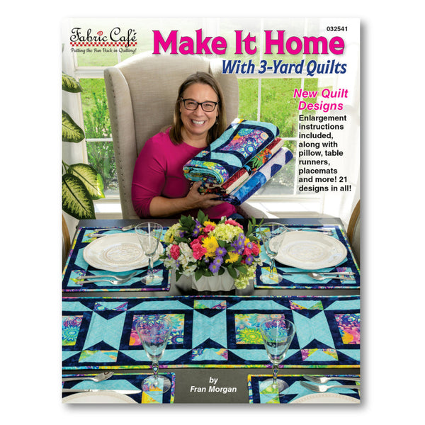 Make It Home with 3-Yard Quilts Book
