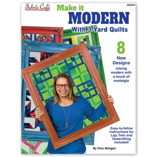 Make It Modern with 3-Yard Quilts Book