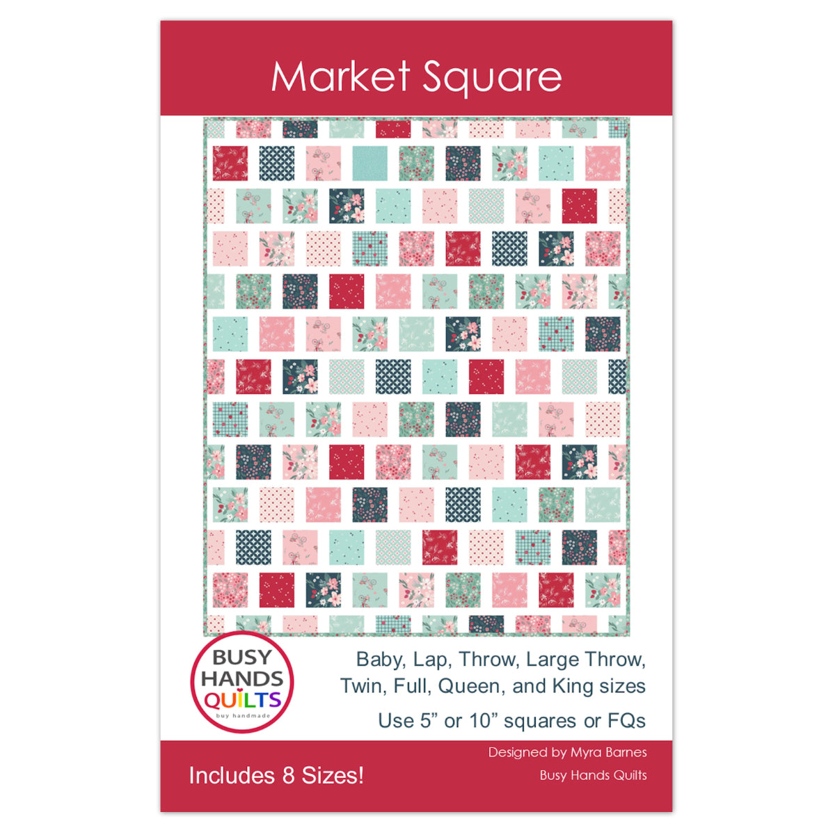 Market Square Quilt Pattern