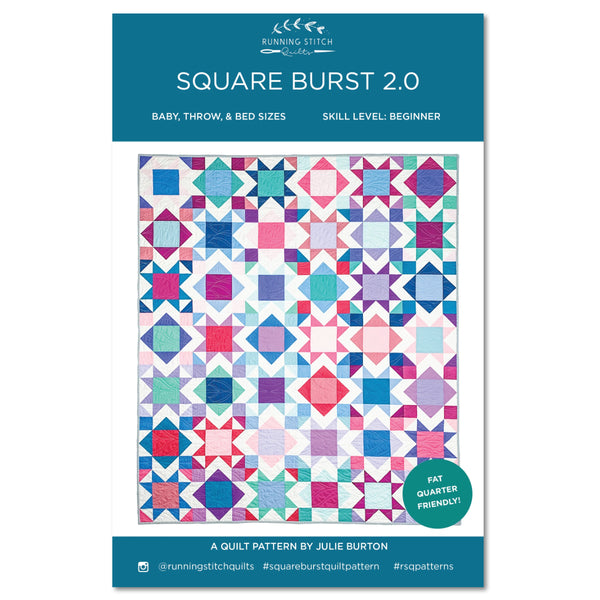 Square Burst 2.0 Quilt Pattern