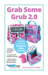 Grab Some Grub 2.0 Lunch Bag Pattern